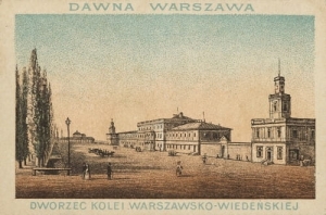 Warszawa Dworzec Wiedeński -Reprodukcja 6411