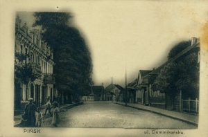 Pińsk ul. Dominikańska-Reprodukcja 057